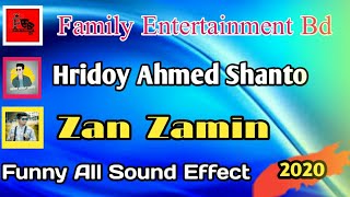 Hridoy Ahmed Shanto।।Family Entertainment Bd।।Zan Zamin।।Funny All Music।।SEB Music [upl. by Reba973]