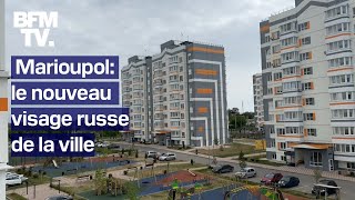 Marioupol le nouveau visage russe de la ville [upl. by Aredna]