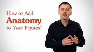 How to Add Anatomy to Your Figures [upl. by Zile]