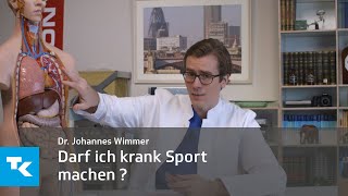 Darf ich krank Sport machen  Dr Johannes Wimmer [upl. by Wilcox]