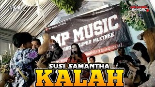 KALAH  SUSI SAMANTHA  MP MUSIC [upl. by Beaufort]