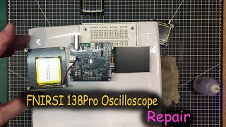 0105  FNIRSI 138Pro Repair [upl. by Notyard]