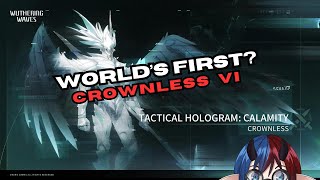 Worlds First Crownless VI Hologram Fight Clear Spectro MC Calcharo Verina  Wuthering Waves [upl. by Hayden]