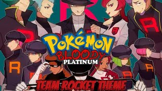 Team Rocket Theme Pokémon HGSS  Pokémon Bloody Platinum Remix theme [upl. by Gert]