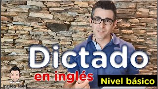 Practica tu escritura y escucha con este dictado en inglés  Nivel básico [upl. by Richmal]