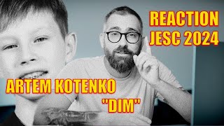 Reaction to Artem Kotenko quotDimquot  JESC 2024  Ukraine [upl. by Arratahs]