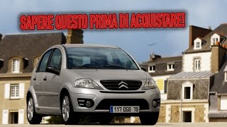 Perché ho venduto Citroen C3 I Contro di unC3 usata con chilometraggio [upl. by Nalak134]