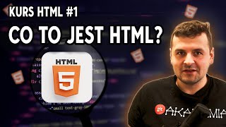 Kurs HTML 1  Co to jest HMTL  Zapowiedzi [upl. by Fiona]