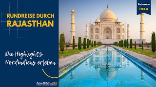 Rundreise durch Rajasthan – Die Highlights Nordindiens erleben [upl. by Lorie]