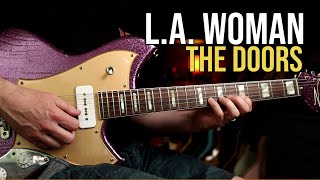 How to Play quotLA Womanquot by The Doors  Guitar Lesson [upl. by Dustin]