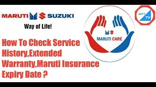 How To Check Maruti Cars Service HistoryMaruti Insurance Expiry DateExtended Warranty [upl. by Avirt]