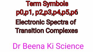 Term Symbols p0 p1 p2 p3p4 p5 p6drbeenakiscience [upl. by Noramac563]