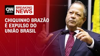 Chiquinho Brazão é expulso do União Brasil  CNN PRIME TIME [upl. by Scherman]