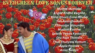 2000s Tamil Evergreen Love Songs Feel the Love  Evergreen Hits Songs  evergreenhits [upl. by Maurene409]