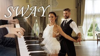 Sway Quién será  Piano cover [upl. by Thagard617]