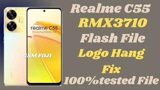 Realme C55 RMX3710RMX3710 Dump Flash File100 Tested File GSM FOJI [upl. by Sanborne]