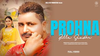 Prohna  Bitta Sandhu amp Loveneet kaur  official video  New Latest Punjabi song 2024 [upl. by Muncey]