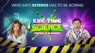 Exciting Science 2024 UK Tour Trailer [upl. by Nageem]