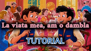 La viata mea am o dambla  TUTORIAL [upl. by Odey]