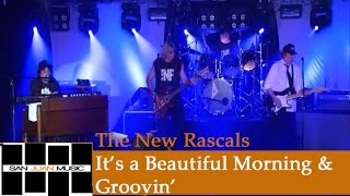 The New Rascals Live Its A Beautiful Morning amp Groovin [upl. by Lonny438]