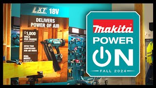 Makita Power ON Fall 2024 [upl. by Ayiotal142]