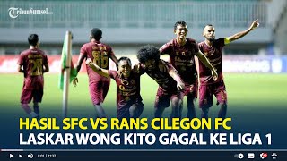 Hasil Sriwijaya FC vs RANS Cilegon FC di Liga 2  Laskar Wong Kito Gagal ke Liga 1 Indonesia [upl. by Joete]