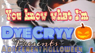 Dye Cryy You Know What I’m  Prod By prodbyxvn  A Different Halloween 🎃 Album Mixtape 🔥 Free [upl. by Ssilem106]