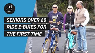 Seniors OVER 60 Ride EBIKES for the FIRST TIME [upl. by Adina]