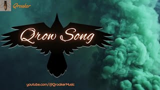 Qrow Song  Official Lyric Video [upl. by Ytirehc134]