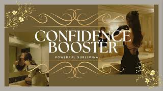 Confidence Booster Subliminal [upl. by Fedirko]