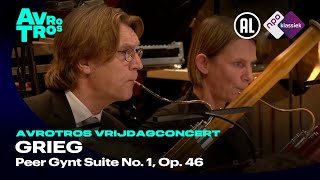 Grieg Peer Gynt Suite No 1 Op 46  Radio Filharmonisch Orkest amp Sir Mark Elder  Live concert HD [upl. by Nahn776]