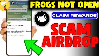 Frogs Airdrop Not Open Problem  Frogs Airdrop Not Open 404 Error Webpage Frogs Airdrop Withdrawal [upl. by Florrie]