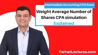 Weight Average Number of Shares Example CPA simulation [upl. by Herstein]