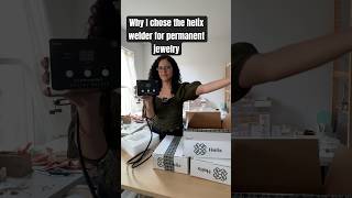 Why I chose the Helix welder for my small business permanentjewelry laserweldingmachine pjbiz [upl. by Herb]