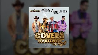 Norteñas Mix 2023 Covers Con Estilo Vol 1 [upl. by Nichol]