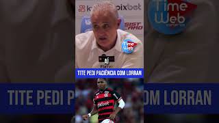 TITE PEDE PACIÊNCIA COM LORRAN [upl. by Rana]