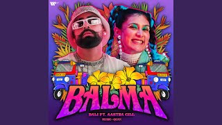 Balma feat Aastha Gill [upl. by Weisberg]