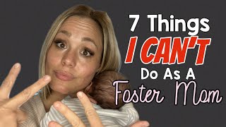 7 Things I CAN’T Do as a Foster Parent [upl. by Uzzia]