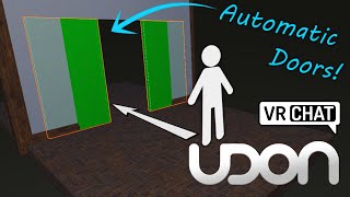 Create an Automatic Door  Udon  VRChat SDK30 [upl. by Pandora]