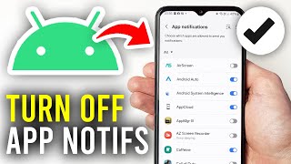 How To Turn Off App Notifications On Android  Full Guide [upl. by Narahs900]