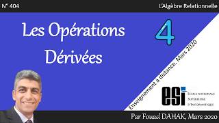 Algèbre Relationnelle  Les Opérations Dérivées [upl. by Ailimat980]