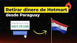 Cómo Retirar Dinero de Hotmart desde Paraguay  ¿Qué Banco Debo Usar [upl. by Graig]