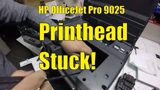 Printhead Stuck to the Right  Carriage Jam for HP OfficeJet Pro 9012 9035 9025 90xx Printer PFG [upl. by Mohr]