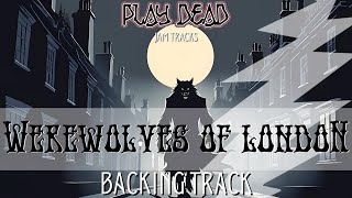 Werewolves of London Backing Track  Grateful Dead  Play Dead Jam Tracks [upl. by Ayokahs]