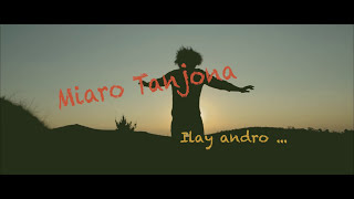 Miaro Tanjona — « Ilay Andro » official video [upl. by Rtoip]