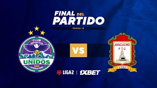 ⚽ COMERCIANTES UNIDOS VS AYACUCHO FC  LIGA 2 1XBET  FECHA 15 [upl. by Aracat375]