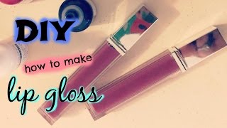 DIY How to make Lip Gloss [upl. by Siroved]