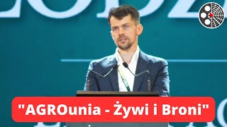 Michał Kołodziejczak Konwencja quotAGROunia  Żywi i Broniquot [upl. by Anez244]