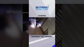 Bubong na itinatali dahil nakalas tinangay ng malakas na hangin shorts  Balitanghali [upl. by Oir254]