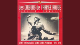 Chant de larmée soviétique [upl. by Nasho]